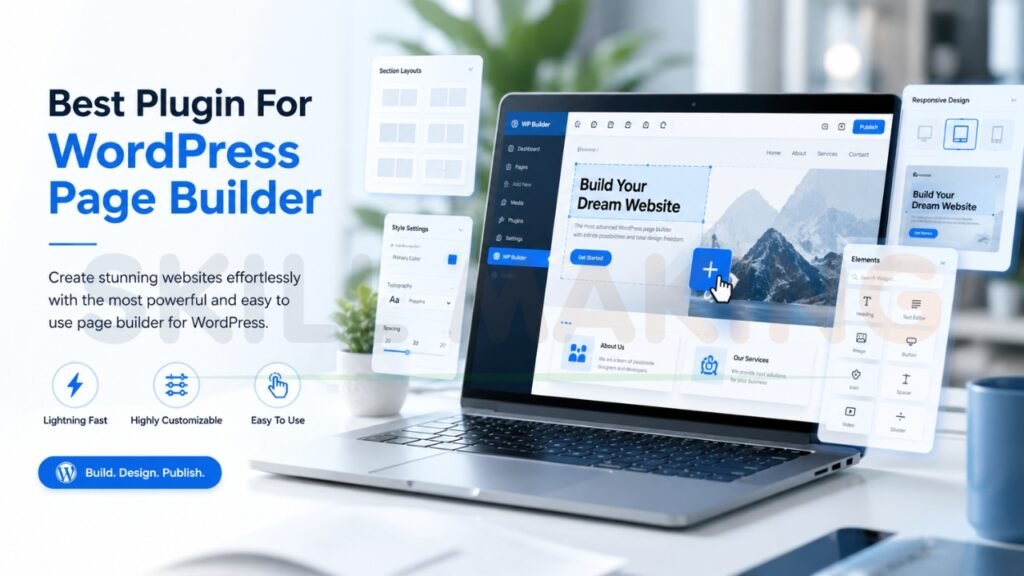 Best Plugin For Wordpress Page Builder
